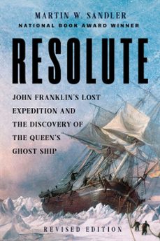 resolute (ebook)-martin w. sandler-9781454960225