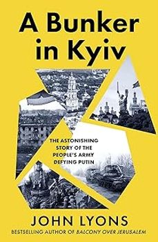 a bunker in kyiv-john lyons-9781460767825
