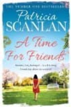 a time for friends-patricia scanlan-9781471110825