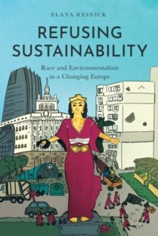 refusing sustainability-elana resnick-9781503635425