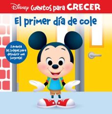 el primer dia de cole (disney cuentos para crecer)-9781503759725