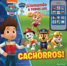 llamando a todos los cachorros. mi propio telefono patrulla canina. mop-9781503768925