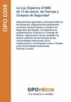 la ley organica 2/1986, de 13 de marzo, de fuerzas y cuerpos de seguridad (ebook)-9781524314125