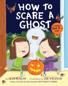 how to scare a ghost (ebook)-jean reagan-9781524701925