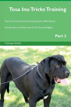 tosa inu tricks training tosa inu tricks  games training tracker  workbook  includes-9781526953025