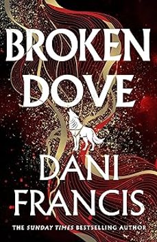 broken dove-dani francis-9781529935325