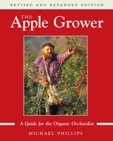 the apple grower (ebook)-michael phillips-9781603581325