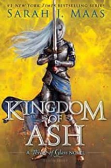 kingdom of ash (throne of glass @7)-9781619636125