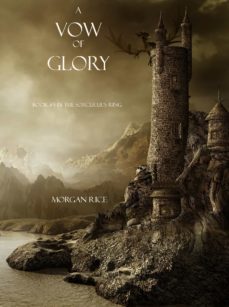 a vow of glory (book @5 of the sorcerer's ring) (ebook)-9781632910325