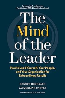the mind of the leader: how to lead yourself, your people, and your organization for extraordinary results-9781633693425