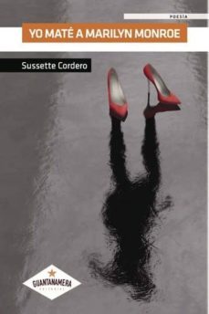 yo mate a marilyn monroe (ebook)-sussette cordero-9781635037425
