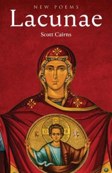 lacunae (ebook)-scott cairns-9781640608825