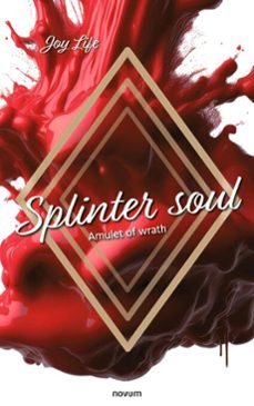 splinter soul (ebook)-joy life-9781642688825