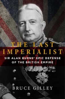 the last imperialist (ebook)-bruce gilley-9781684512225