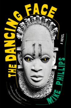 the dancing face (ebook)-mike phillips-9781685891725