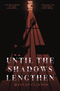until the shadows lengthen (ebook)-hannah clayton-9781738416325
