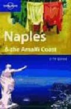 naples & the amalfi coast ( lonely planet ) (2th ed.)-9781740598125