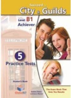 succeed in city & guilds - b1 5 practice tests - sb-9781781640425