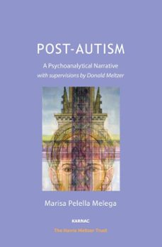 post-autism (ebook)-marisa p. melega-donald meltzer-9781781813225