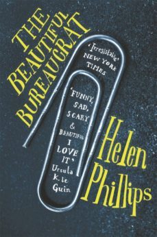 the beautiful bureaucrat-helen phillips-9781782273325