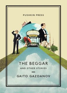 the beggar and other stories (ebook)-gaito gazdanov-9781782274025