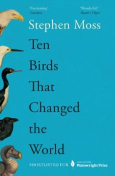 ten birds that changed the world-9781783352425