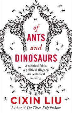 of ants and dinosaurs-cixin liu-9781789546125