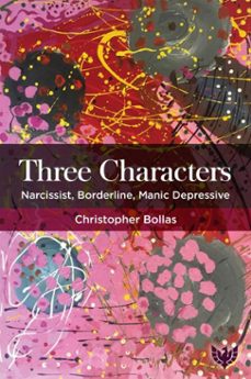 three characters (ebook)-christopher bollas-sacha bollas-9781800130425