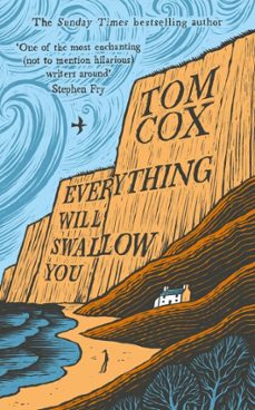 everything will swallow you (ebook)-tom cox-9781800755925