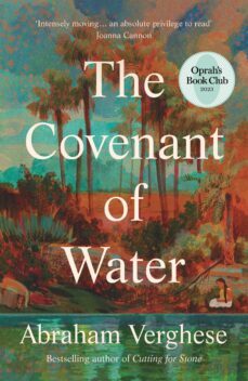 the covenant of water-abraham verghese-9781804710425