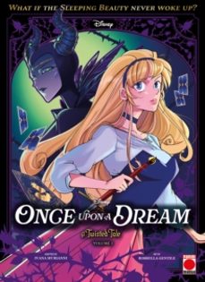 once upon a dream: a twisted tale manga volume 1-ivana murianni-9781804912225