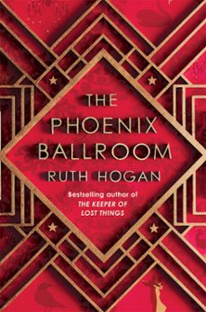 the phoenix ballroom (ebook)-ruth hogan-9781805460725