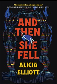 and then she fell (ebook)-alicia elliott-9781838959425