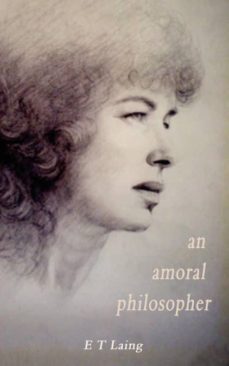 an amoral philosopher-9781844017225