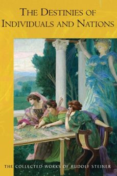 the destinies of individuals and nations (ebook)-rudolf steiner-9781855847125