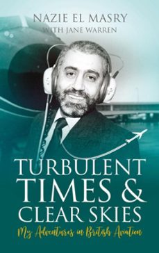 turbulent times &amp; clear skies (ebook)-nazie el masry-jane warren-9781861518125