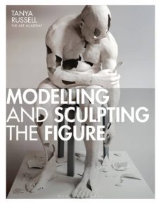 modelling and sculpting the figure-tanya russell-9781912217625