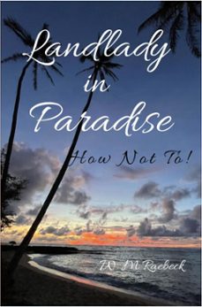 landlady in paradise  how not to! (ebook)-w. m. raebeck-9781938691225