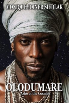 olodumare: ashe of the cosmos (ebook)-monique joiner siedlak-9781961362925