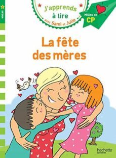 sami et julie cp niveau 2 la fete des mères-9782016255025