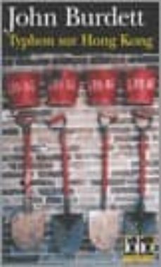 typhon sur hong kong-john burdett-9782070339525