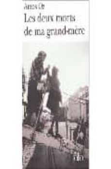 les deux morts de ma grand-mere et autres essais-9782070427925