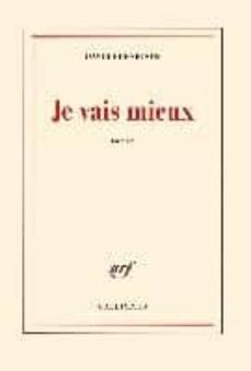 je vais mieux-david foenkinos-9782070456925