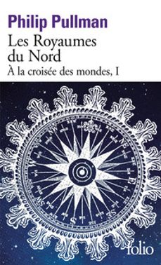 a la croisee des mondes. vol. 1. les royaumes du nord-philip pullman-9782072747625