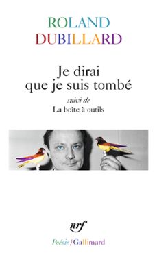 je dirai que je suis tombe / la boite a outils (ebook)-roland dubillard-9782072755125