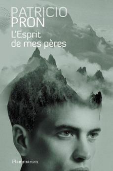 lesprit de mes pères (ebook)-patricio pron-9782081293625