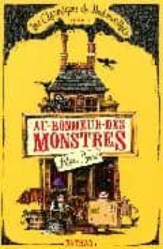 au bonheur des monstres t1: les chroniques de pont-aux-rats-9782092515525