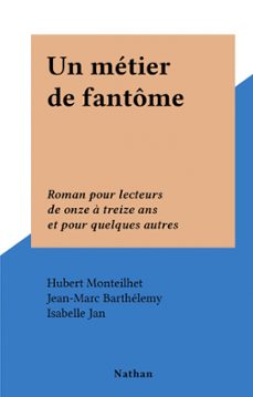 un metier de fantome (ebook)-hubert monteilhet-9782092585825