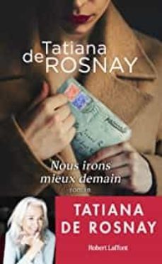 nous irons mieux demain-tatiana de rosnay-9782221264225
