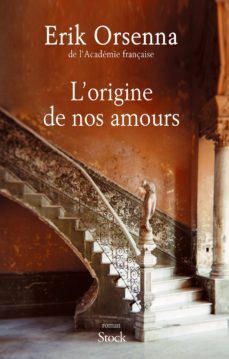 l origine de nos amours-9782234078925